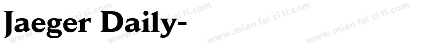 Jaeger Daily字体转换